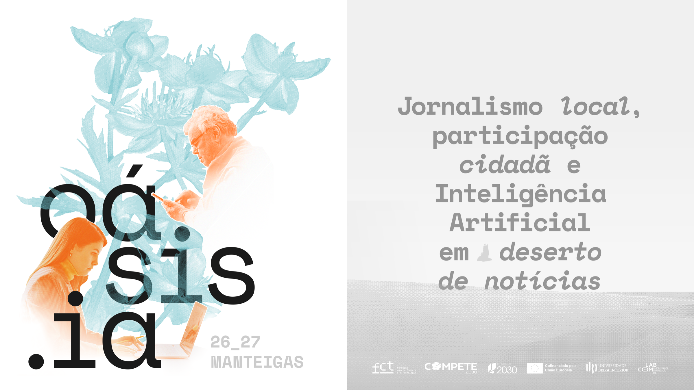 Oásis.IA — Jornalismo local, participação cidadã e Inteligência Artificial em deserto de notícias. Manteigas 26_27